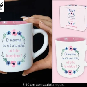 Mamma tazza di mamma ce n'e' una sola ed io ho la migliore