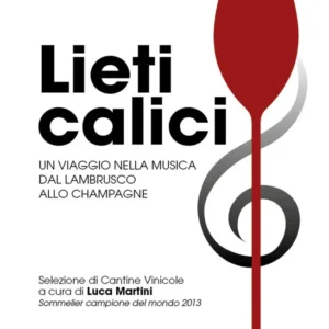 RUBBOLI - Lieti calici • Un viaggio nella musica dal lambrusco allo champagne